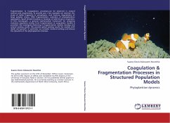 Coagulation & Fragmentation Processes in Structured Population Models