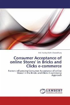 Consumer Acceptance of online Stores' in Bricks and Clicks e-commerce