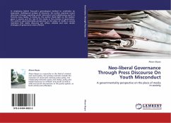 Neo-liberal Governance Through Press Discourse On Youth Misconduct - Boyes, Alison