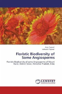 Floristic Biodiversity of Some Angiosperms - Tapwal, Anju;Tapwal, Ashwani