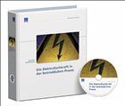 Die Elektrofachkraft in der betrieblichen Praxis, 3 Ordner m. CD-ROM, zur Fortsetzung