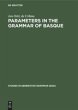 Parameters in the grammar of Basque - Bild 1