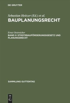 Städtebauförderungsgesetz und Planungsrecht - Oestreicher, Ernst