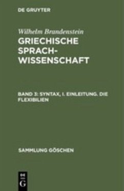 Syntax, I. Einleitung. Die Flexibilien - Brandenstein, Wilhelm