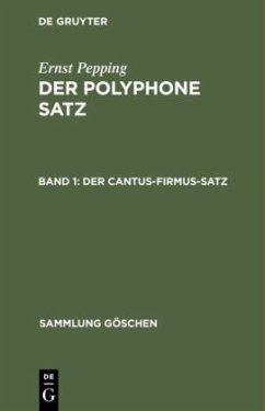 Der cantus-firmus-Satz - Pepping, Ernst