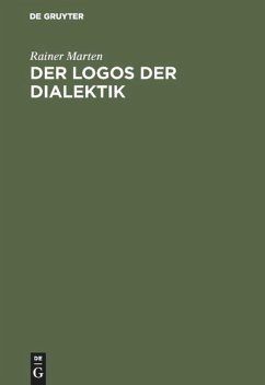 Der Logos der Dialektik - Marten, Rainer