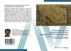 Entwicklung von Wegsensoren eines hexapodischen Messsystems Entwicklung von Wegsensoren eines hexapodischen Messsystems