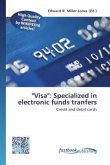 &quote;Visa&quote;: Specialized in electronic funds tranfers