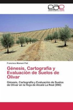 Génesis, Cartografía y Evaluación de Suelos de Olivar - Mamani Pati, Francisco