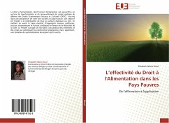 L¿effectivité du Droit à l'Alimentation dans les Pays Pauvres - Diouf, Elisabeth Ndew