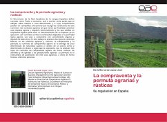 La compraventa y la permuta agrarias y rústicas - López Lluch, David Bernardo