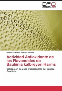 Actividad Antioxidante de los Flavonoides de Bauhinia kalbreyeri Harms