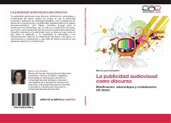 La publicidad audiovisual como discurso - Schaufler, María Laura