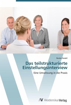 Das teilstrukturierte Einstellungsinterview - Redell, Renke