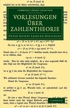 Vorlesungen Uber Zahlentheorie - Dirichlet, Peter Gustav Lejeune