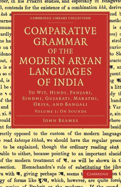 Comparative Grammar of the Modern Aryan Languages of India - Beames, John