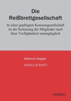 Die Reißbrettgesellschaft - Hoppe, Helmut