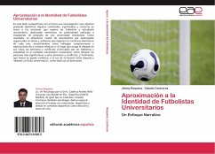 Aproximación a la Identidad de Futbolistas Universitarios - Requena, Jimmy;Contreras, Claudia