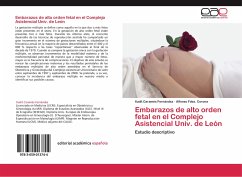 Embarazos de alto orden fetal en el Complejo Asistencial Univ. de León - Caramés Fernández, Xudit;Fdez. Corona, Alfonso