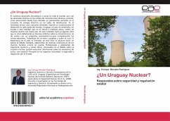 ¿Un Uruguay Nuclear? - Morales Rodríguez, Ing. Enrique