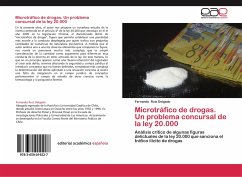 Microtráfico de drogas. Un problema concursal de la ley 20.000 - Ruiz Delgado, Fernando