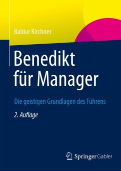 Benedikt für Manager - Kirchner, Baldur