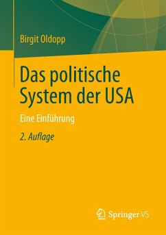 Das politische System der USA - Oldopp, Birgit