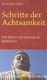 Schritte der Achtsamkeit Schritte der Achtsamkeit