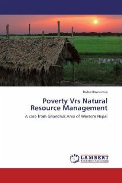 Poverty Vrs Natural Resource Management - Bharadwaj, Bishal