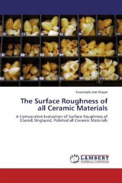 The Surface Roughness of all Ceramic Materials