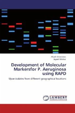 Development of Molecular Markersfor P. Aeruginosa using RAPD - Srivastava, Akash;Mishra, Jayant