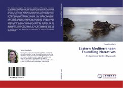 Eastern Mediterranean Foundling Narratives - Kieselbach, Tanya