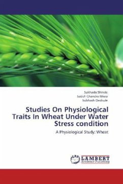 Studies On Physiological Traits In Wheat Under Water Stress condition - Shinde, Sukhada;Misra, Satish Chandra;Deokule, Subhash