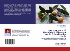 Medicinal Value of Neem,Tulsi & Shisham:A Specific & Combinative Study - Mishra, Abhay Prakash;Saklani, Sarla;Kothiyal, Subhash