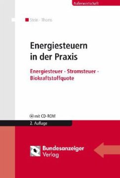Energiesteuern in der Praxis, m. CD-ROM - Stein, Roland M.; Thoms, Anahita
