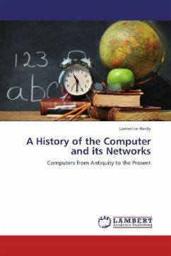 A History of the Computer and its Networks - Hardy, Lawrence