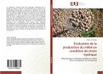 Évaluation de la production du niébé en condition de stress hydrique