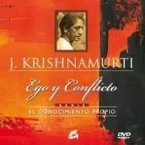 El conocimiento propio. Ego y conflicto El conocimiento propio. Ego y conflicto