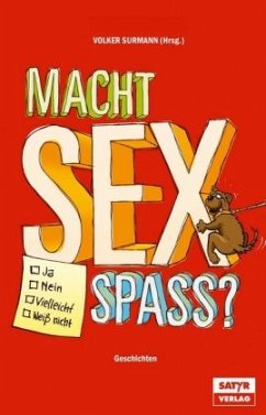 Macht Sex Spaß ? - Brandl, Martina;Bock, Thilo;Süss, Birgit