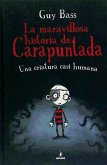 La maravillosa historia de carapuntada