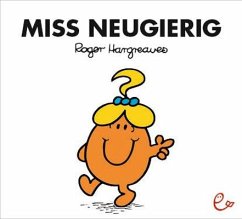 Miss Neugierig - Hargreaves, Roger