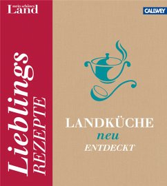 Landküche neu entdeckt