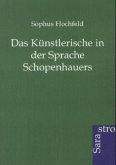 Das Künstlerische in der Sprache Schopenhauers