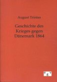 Geschichte des Krieges gegen Dänemark 1864