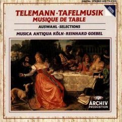 Tafelmusik (az) - Musica Antiqua Köln/Goebel