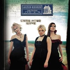 Long Time Gone - Dixie Chicks