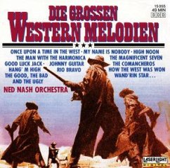 Die großen Western Melodien - Ned Nash (Orch.)