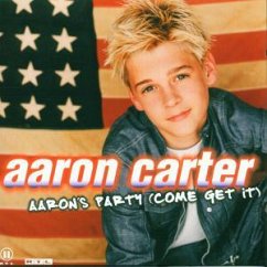 Aaron's Party (Come Get It) - Aaron Carter