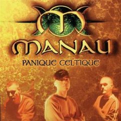 Panique Celtique - Manau