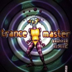 Trancemaster Goahead XLMIX Vol. 2 - Trance Master Goahead XL-Mix 2